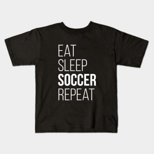 Eat Sleep Soccer Repeat T-Shirt Funny Gift Kids T-Shirt